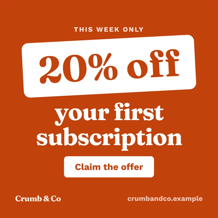 Square post for Crumb & Co, a fictional bakery, in the bold look: "20% off your first subscription" with a "Claim the offer" button